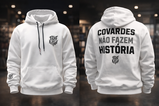 Moletom Off White - Covardes não fazem historia